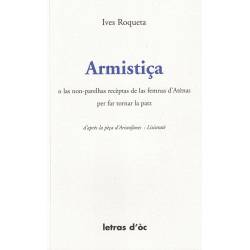 Armistiça o las non-parelhas recèptas de las femnas d'Atènas per far tornar la patz - Ives Roqueta 