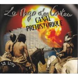 Canal préhistorique - Lo live - Lo Mago d'en Casteu