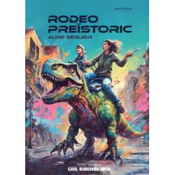 Rodeo Preïstoric - Aure Séguier (languedocien)