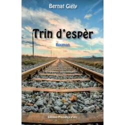 Trin d’espèr - Bernat Giély