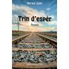 Trin d’espèr - Bernat Giély