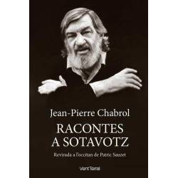 Jean-Pierre Chabrol - Racontes a sotavotz