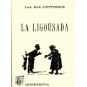 La ligousada ou lou proucès de Jean Ligousa - Lou Rob d'Ettemor