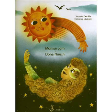 Monsur Jorn e Dòna Nuech - Veronica Deroide, Francesco Giustozzi