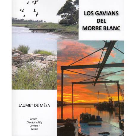 Los gavians del Morre Blanc - Jaumet Demèsa