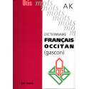 Dictionnaire français-occitan (gascon), volume 1 : A à K - Collectif