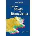 Los tres gojats de Bòrdavielha - Simin Palay