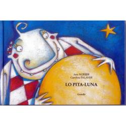 Lo pita-luna - Ana Noisier, Carolina Palayer