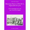 Les Alpes de lumière n°142 Monsieur Nicot (1736-1811), négocian de Lyon - Gisèle Roche-Galopini