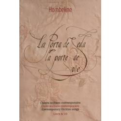 La Pòrta de Seda - La porte de Soie - The silken door - Hombeline (Libre + CD)