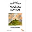 Novèlas sornas - Magalí BIZOT-DARGENT
