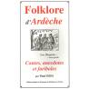 Folklore d'Ardèche: Contes, anecdotes et fariboles - Paul PAYA