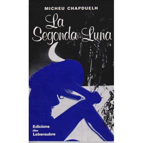 La Segonda Luna – ATS 59 - Micheu Chapduelh 