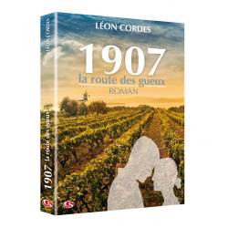 1907 La route des gueux - Léon CORDES (roman)
