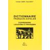 Dictionnaire français-catalan d’expressions, locutions et proverbes - Christian CAMPS, René BOTET