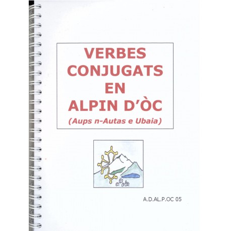 Verbes conjugats en Alpin d'Oc (Aups n-Autas e Ubaia) - Andrieu Faure