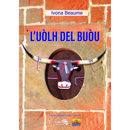 L’uòlh del buòu - Ivona Beaume