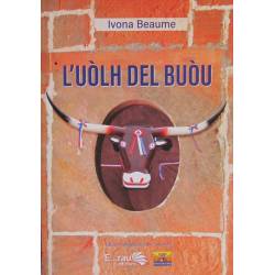 L’uòlh del buòu - Ivona Beaume