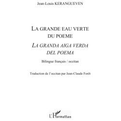 La grande eau verte du poème - La granda aiga verda del poema - Jean-Louis Keranguéven 