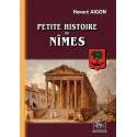 Petite Histoire de Nîmes - Honoré Aigon - Couverture