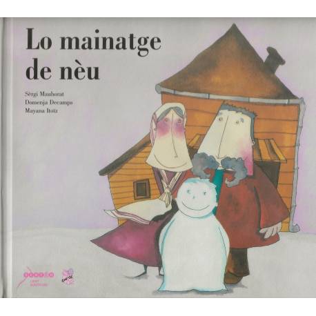 Lo mainatge de nèu - Mauhorat, Decamps, Itoïz (Livre + CD)  - Couverture