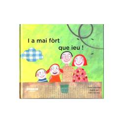 I a mai fòrt que ieu ! - Mauhorat, Garralon (Livre + CD)