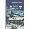 Le Patois de Megève / Le Patwé de Mezdive - Christine Guyot-Clément - Couverture