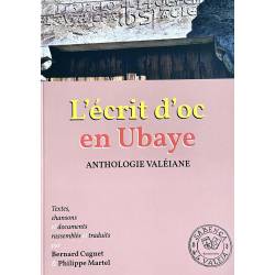 L’écrit d’oc en Ubaye - Anthologie valéiane - Bernard Cugnet & Philippe Martel