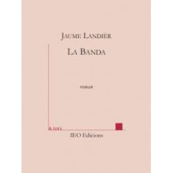 La Banda – ATS 201 - Jaume Landièr