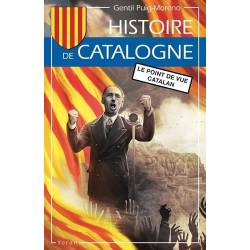 Histoire de la Catalogne, le point de vue catalan - Gentil Puig-Moreno - Couverture