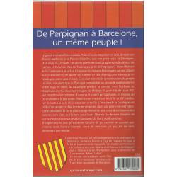 Histoire de la Catalogne, le point de vue catalan - Gentil Puig-Moreno - Quatrième de couverture