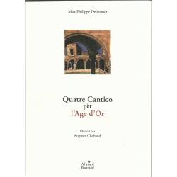 Quatre Cantico pèr l'Age d'Or - Max-Philippe Delavouët - Couverture