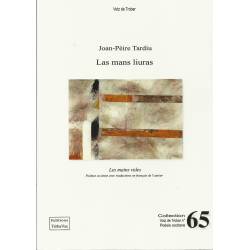 Las mans liuras / Les mains vides - Joan-Pèire Tardiu - Couverture