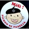 Pegasoulet «Mèfi ! Pichon Se Passeja » 