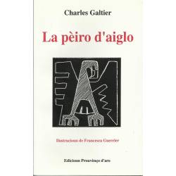 La pèiro d'aiglo - Charles Galtier - Couverture