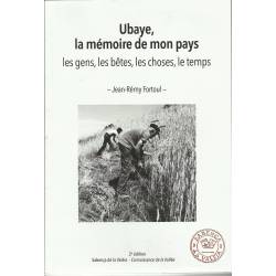 Ubaye, la mémoire de mon pays - Jean-Rémy Fortoul - Couverture