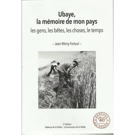 Ubaye, la mémoire de mon pays - Jean-Rémy Fortoul - Couverture