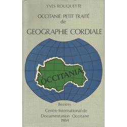 Occitanie : Petit Traité de Géographie Cordiale - Yves Rouquette - Couverture