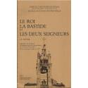 Le Roi, la Bastide, et les Deux Seigneurs - J.Y Royer - Couverture