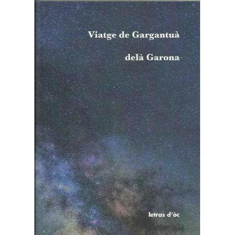 Viatge de Gargantuà delà Garona - Anonyme, Jan Dalharí - Couverture