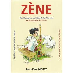 Zène, du Champsaur aux U.S.A - Jean-Paul Motte - Couverture