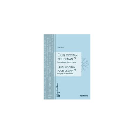 Quin occitan per deman ? Eric Fraj - Couverture édition 2013