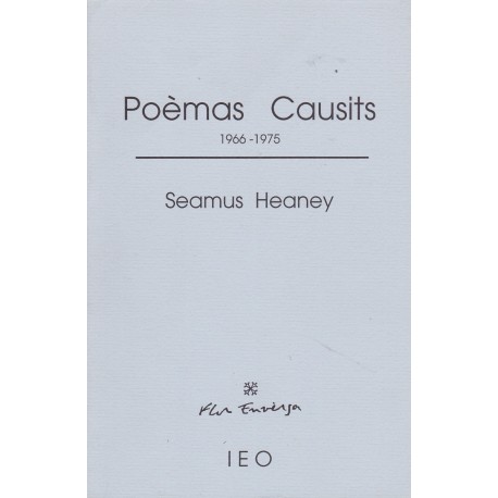 Poèmas Causits (1966-1975) – (Flor Enversa n° 4) - Seamus Heaney