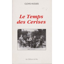 Le Temps des cerises - Clovis Hugues