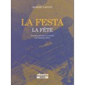 La Festa   -  Extraits Présentés et traduits par Danielle Julien - Robert Lafont