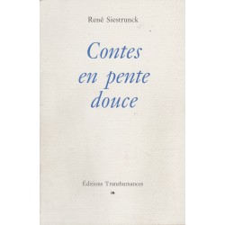 Contes en pente douce - René Siestrunck