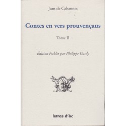 Contes en vers prouvençaus Tomes I et II - Jean de Cabannes