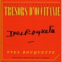 Trésor d'Occitanie - Yves Rouquette (CD)