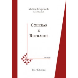 Coleras e retrachs -  Micheu e Danís CHAPDUELH 