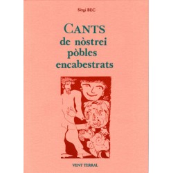 Cants de nòstrei pòbles encabestrats - Sèrgi Bèc